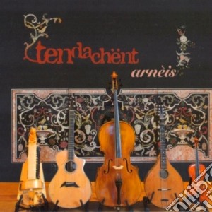 Tendachent - Arneis cd musicale di TANDACHENT