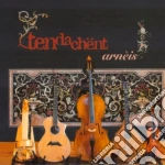 Tendachent - Arneis cd