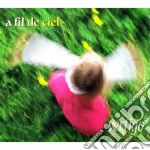 A Fil De Ciel - Vertigo cd