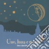 Lino Davide & Viamedina - Uno Luna E Monte cd
