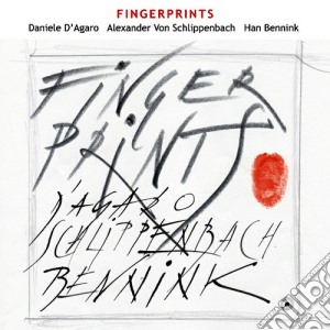 D'Agaro / Von Schlippenbach / Bennink - Fingerprints cd musicale di Daniele D'agaro