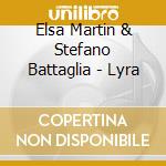 Elsa Martin & Stefano Battaglia - Lyra cd