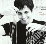 Riccardo Polidoro - Ladro Di Sorrisi cd