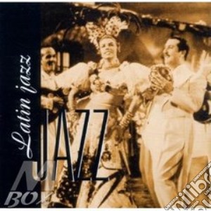 Latin Jazz / Various cd musicale di Artisti Vari