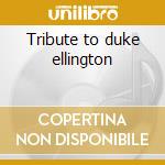 Tribute to duke ellington cd