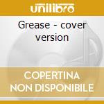 Grease - cover version cd