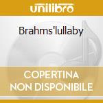 Brahms'lullaby cd