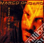 Marco Ongaro - Dio E' Altrove cd