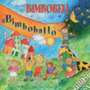 Bimboballo cd musicale di BIMBOBELL