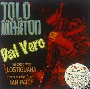 Tolo Marton - Dal Vero cd musicale di Tolo Marton