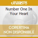 Number One In Your Heart cd