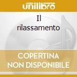 Il rilassamento cd