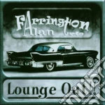 Farrington Alan Trio - Lounge Out!! cd