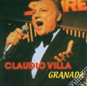 Claudio Villa - Granada cd musicale di VILLA CLAUDIO