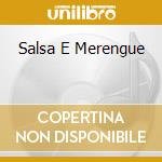Salsa E Merengue cd musicale