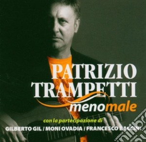 Patrizio Trampetti - Meno Male cd musicale di TRAMPETTI PATRIZIO