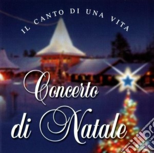 Corale Di Sommacampagna - Concerto Di Natale cd musicale di Artisti Vari