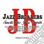 Jazz Breakers - Smells Like Spirits cd