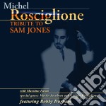 Michel Rosciglione - Tribute To Sam Jones