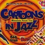 Massimo Farao' Trio - Cartoon In Jazz cd