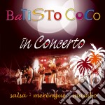 Batisto Coco - In Concerto