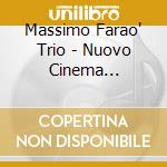 Massimo Farao' Trio - Nuovo Cinema Paradiso