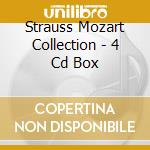 Strauss Mozart Collection - 4 Cd Box cd