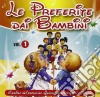 Preferite Dai Bambini (Le) 1 cd
