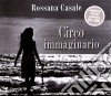Rossana Casale - Circo Immaginario (Cd+Dvd) cd