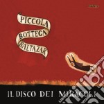 Piccola Bottega Baltazar - Il Disco Dei Miracoli