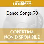 Dance Songs 70 cd