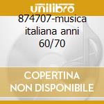 874707-musica italiana anni 60/70 cd