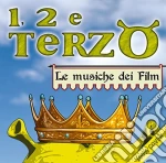 1, 2 E Terzo Le Musiche Dei Film Per Bambini / Various cd