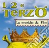 1, 2 E Terzo Le Musiche Dei Film Per Bambini / Various cd