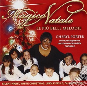 Magico Natale Le Piu' Belle cd musicale di Cheryl Porter