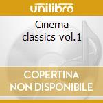 Cinema classics vol.1 cd