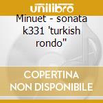 Minuet - sonata k331 'turkish rondo'' cd