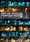 (Music Dvd) Irio De Paula / Fabrizio Bosso - Live At Teatro Olimpico Vicenza cd