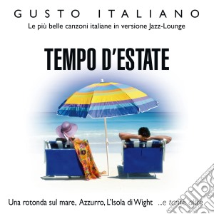 Gusto Italiano: Tempo D'Estate / Various cd musicale di Massimo Farao'