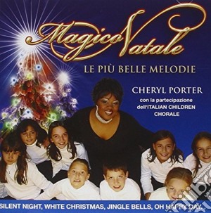 Magico Natale Le Piu' Belle cd musicale di Cheryl Porter