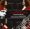 Grazia De Marchi - Vent'anni E' Amarsi Alla Follia cd