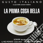 Gusto Italiano - La Prima Cosa Bella cd