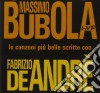 Massimo Bubola - Le Canzoni Piu' Belle Scritte Con De Andre' cd