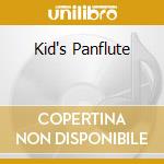 Kid's Panflute cd