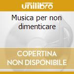 Musica per non dimenticare cd