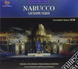 Giuseppe Verdi - Nabucco (2 Cd) cd musicale di Coro e orchestra dell'arena d