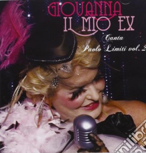 Giovanna - Il Mio Ex cd musicale di Giovanna