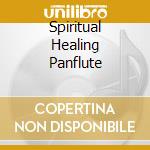 Spiritual Healing Panflute cd