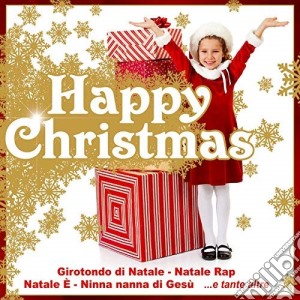Happy Christmas cd musicale