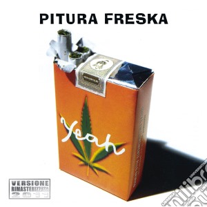 Pitura Freska - Yeah cd musicale di Freska Pitura